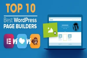 Top 10 Best WordPress Page Builders for 2025