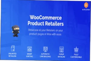 WooCommerce Product Retailers Nulled Free Download