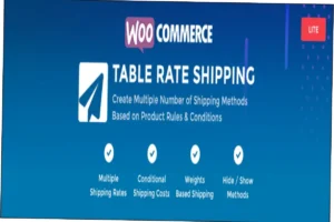 WooCommerce Table Rate Shipping Nulled Free Download