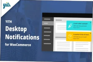 YITH WooCommerce Notifications Nulled Free Download