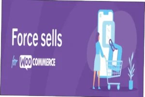 Force Sells for WooCommerce Nulled Free Download